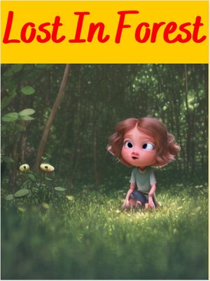 cover image of Lost In Forest